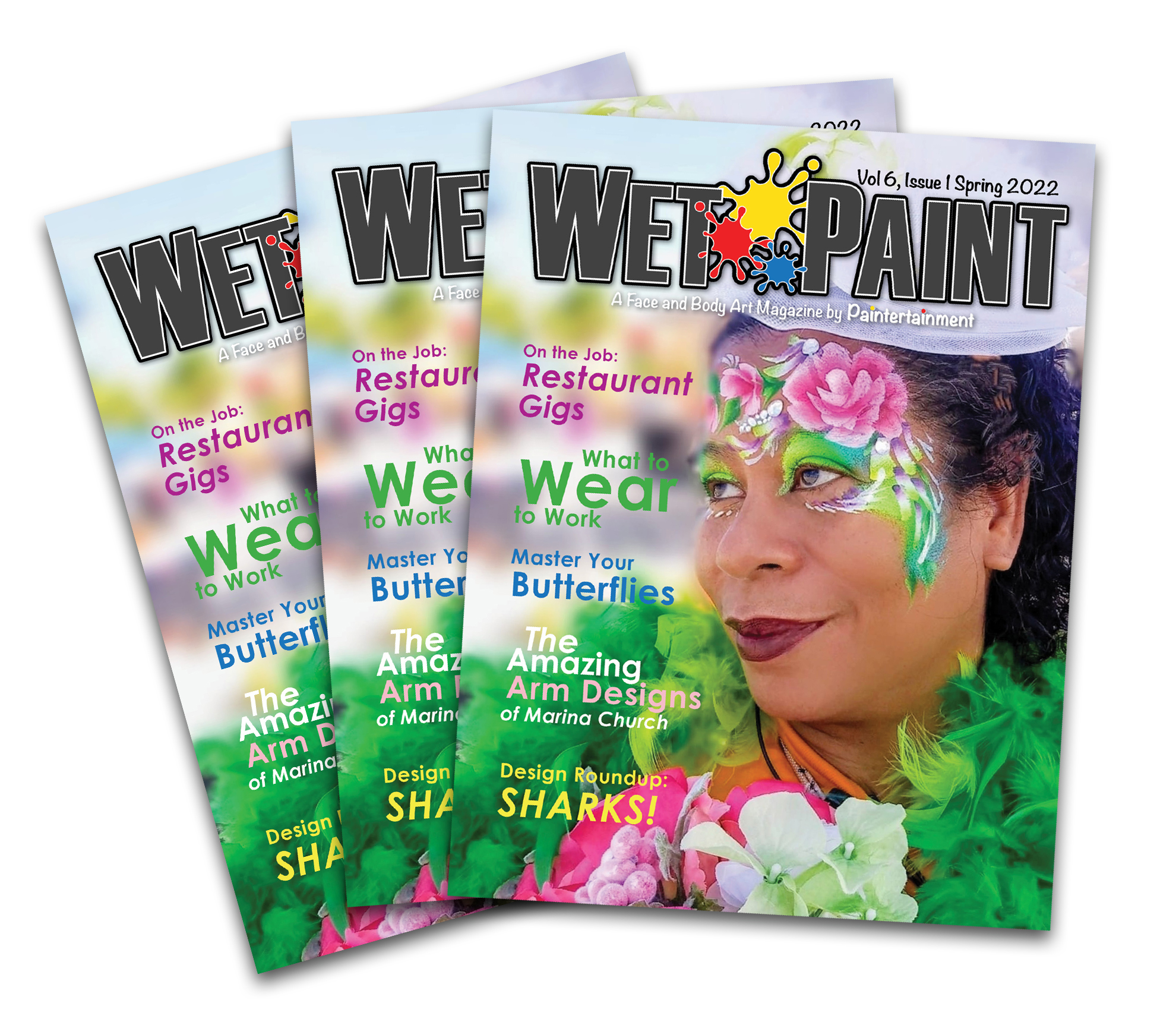 Wet Paint Magazine Vol 6 Issue 1 SPRING 2022 Paintertainment