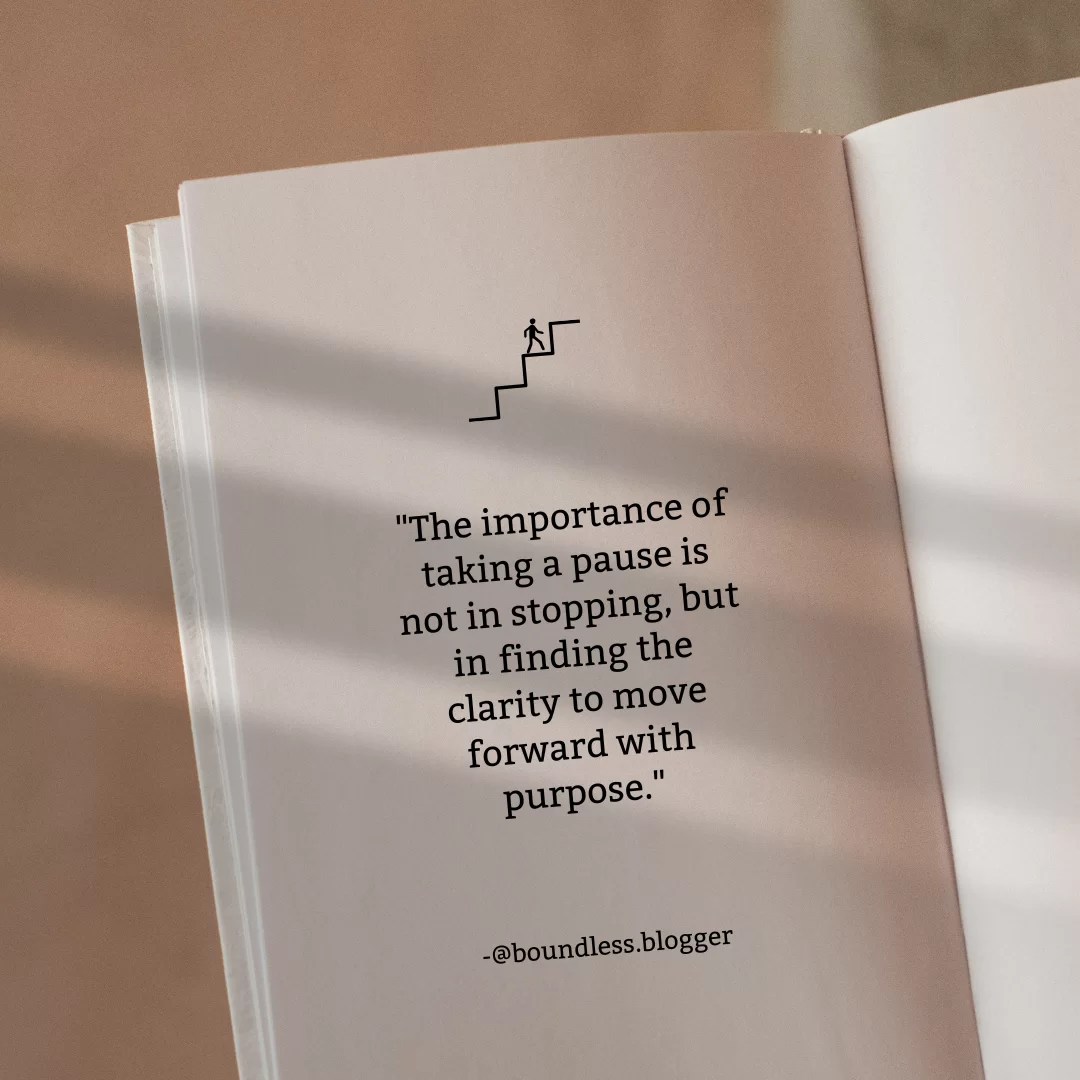 importance of taking a pause