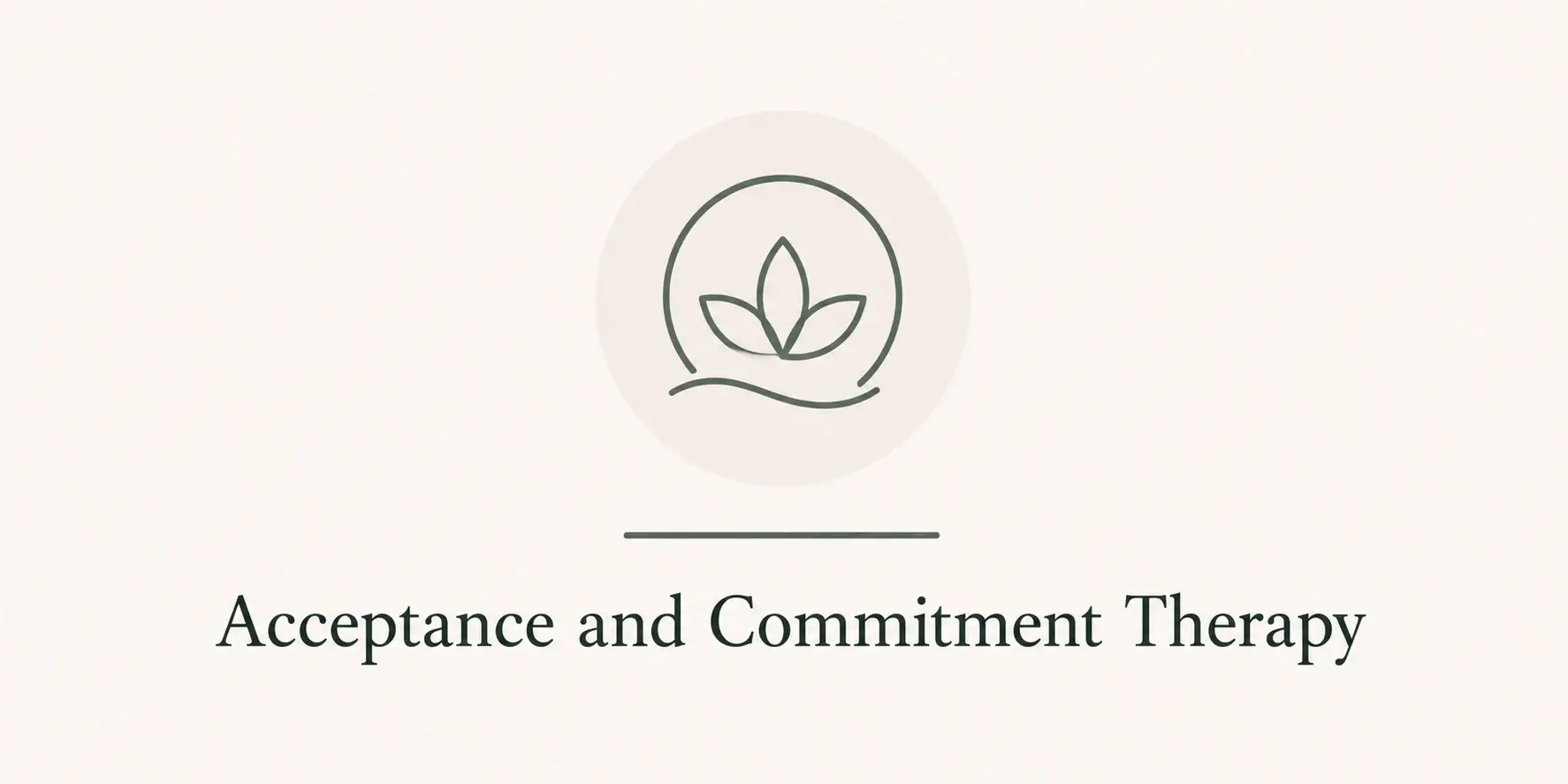 Our-Integrative-therapy-Acceptance and Commitment Therapy