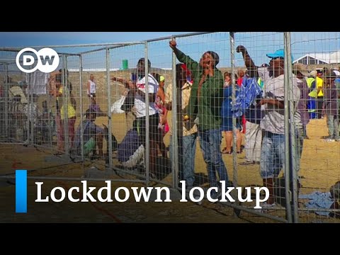 Coronavirus: South Africa locks homeless up in detention camp | DW News