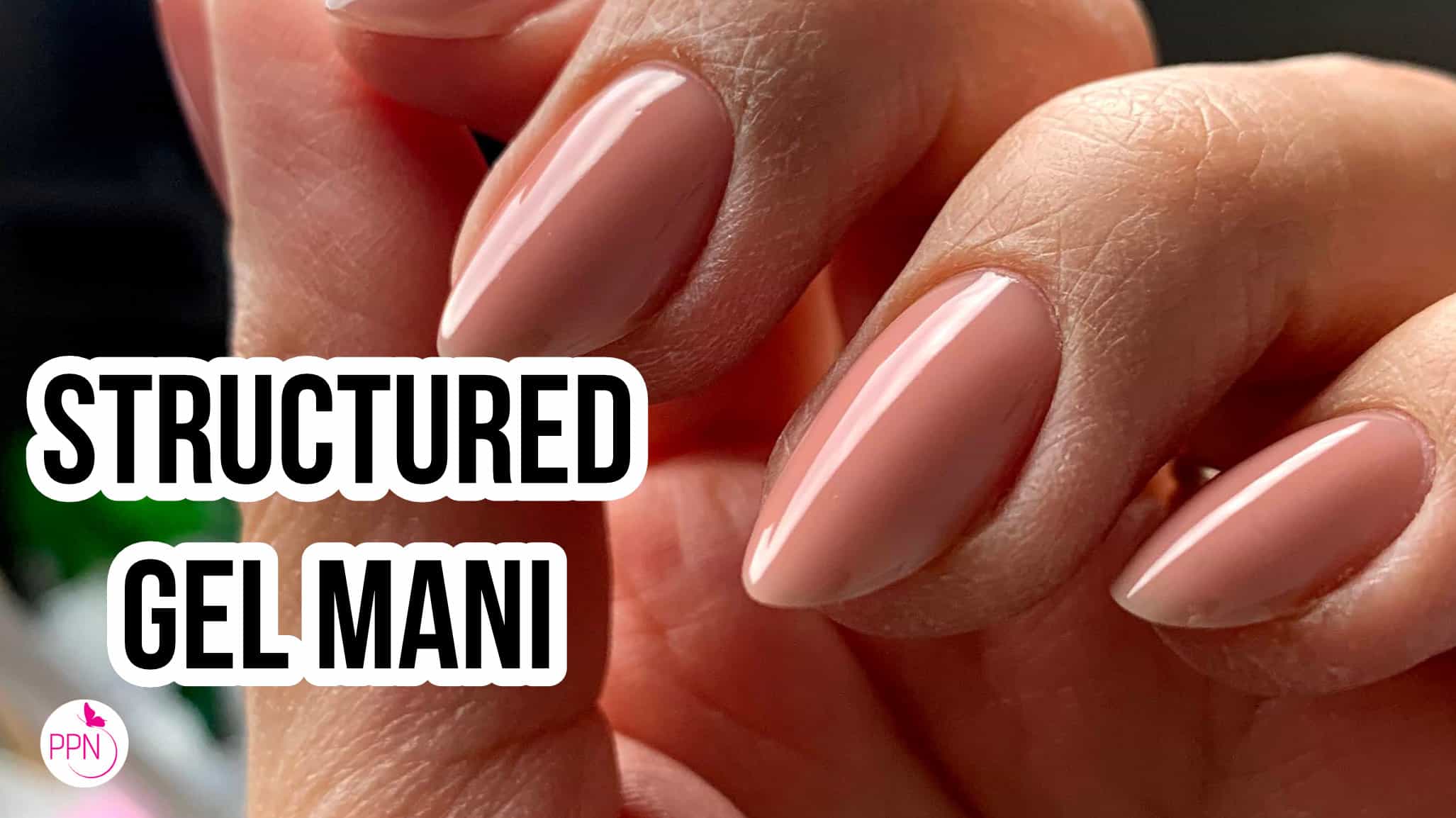 What is a Structured Gel Manicure 3 Defining Characteristics Paola