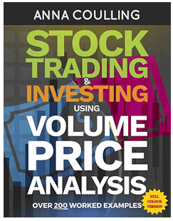 Stock Trading and Investing Using Volume Price Analysis by Anna Coulling