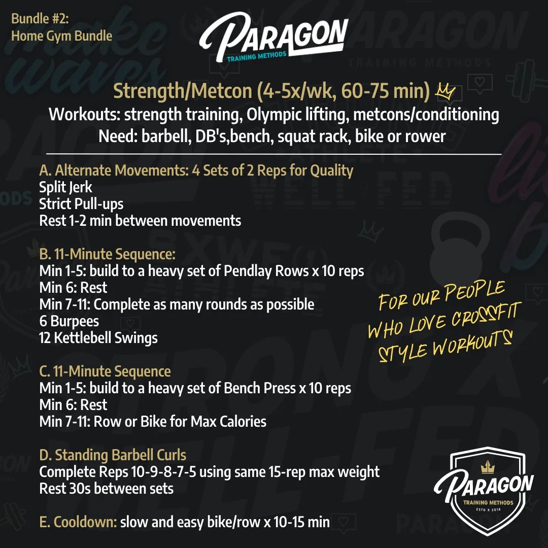 Paragon strength/metcon