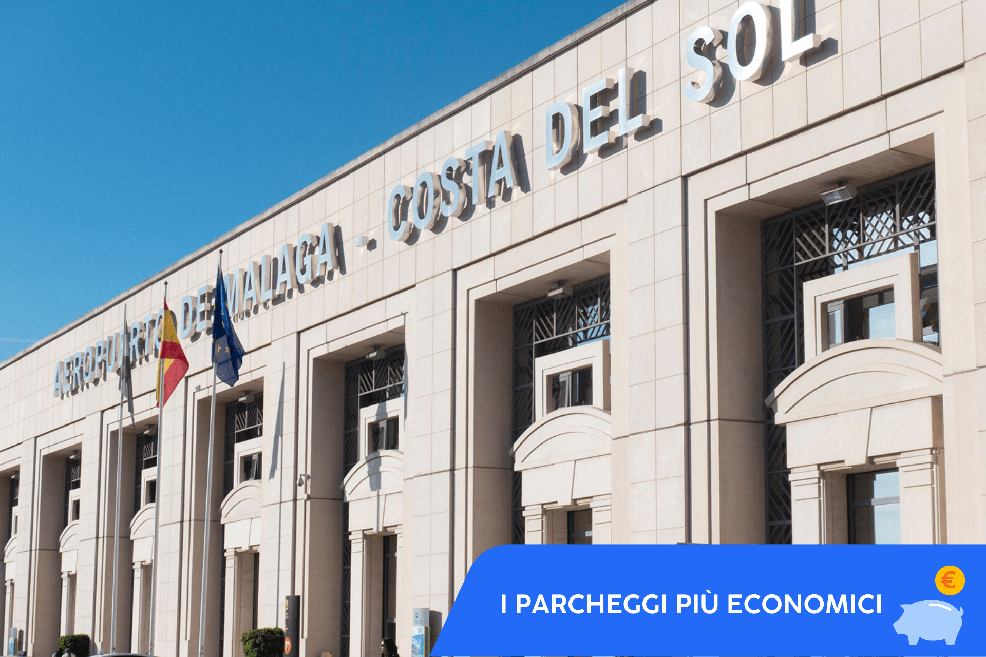 Cómo encontrar estacionamiento barato en el Aeropuerto de Málaga