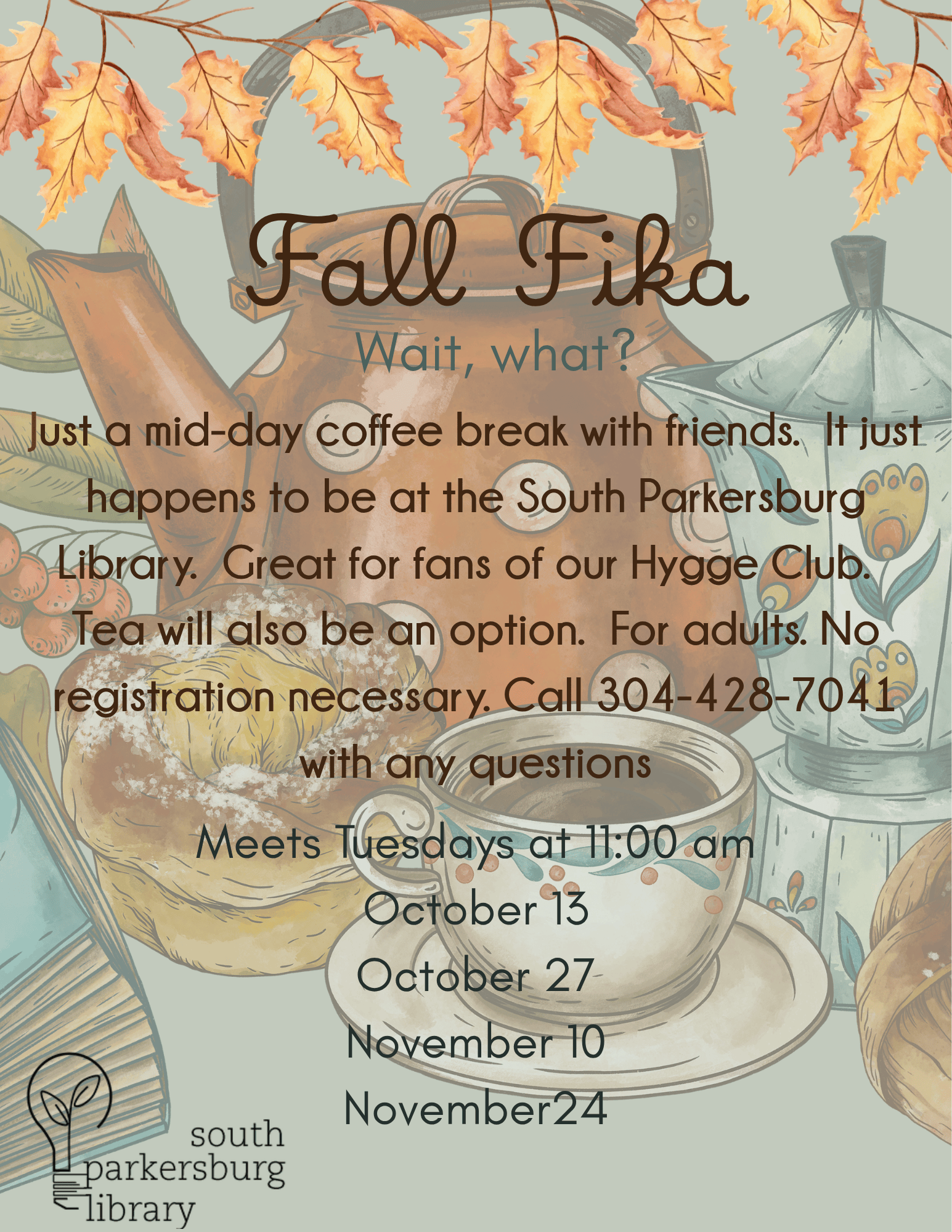 Fall Fika (South Parkersburg Library)