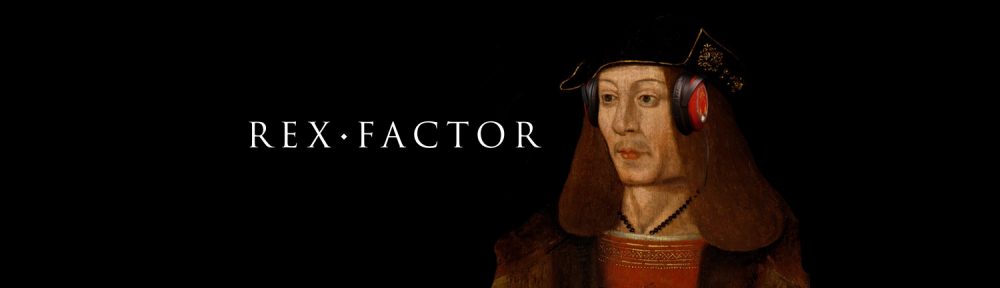 A Roman monarch wears headphones. Text reads 'Rex Factor'