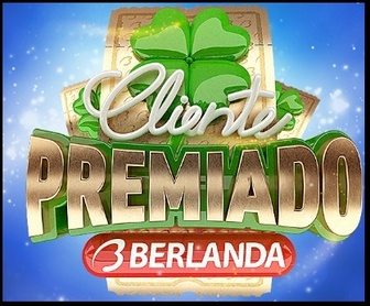Promoção Cliente Premiado Berlanda com Smart TV de 50 polegadas