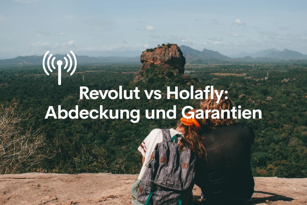 Revolut vs Holafly: Garantieabdeckung