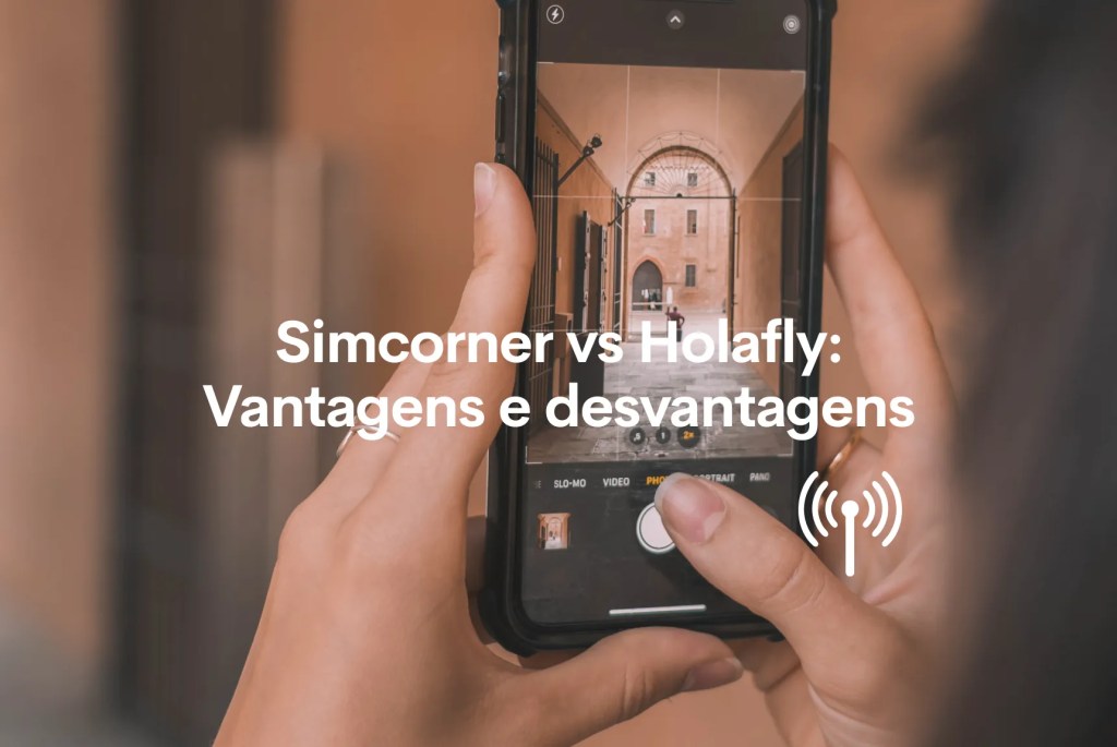 simcorner holafly vantagens e desvantagens