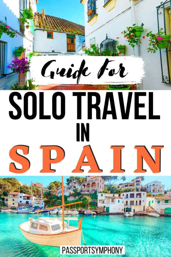 Solo in Spain- The Ultimate Guide to Solo travel in Spain 19 Guide for Solo Travel In Spain
