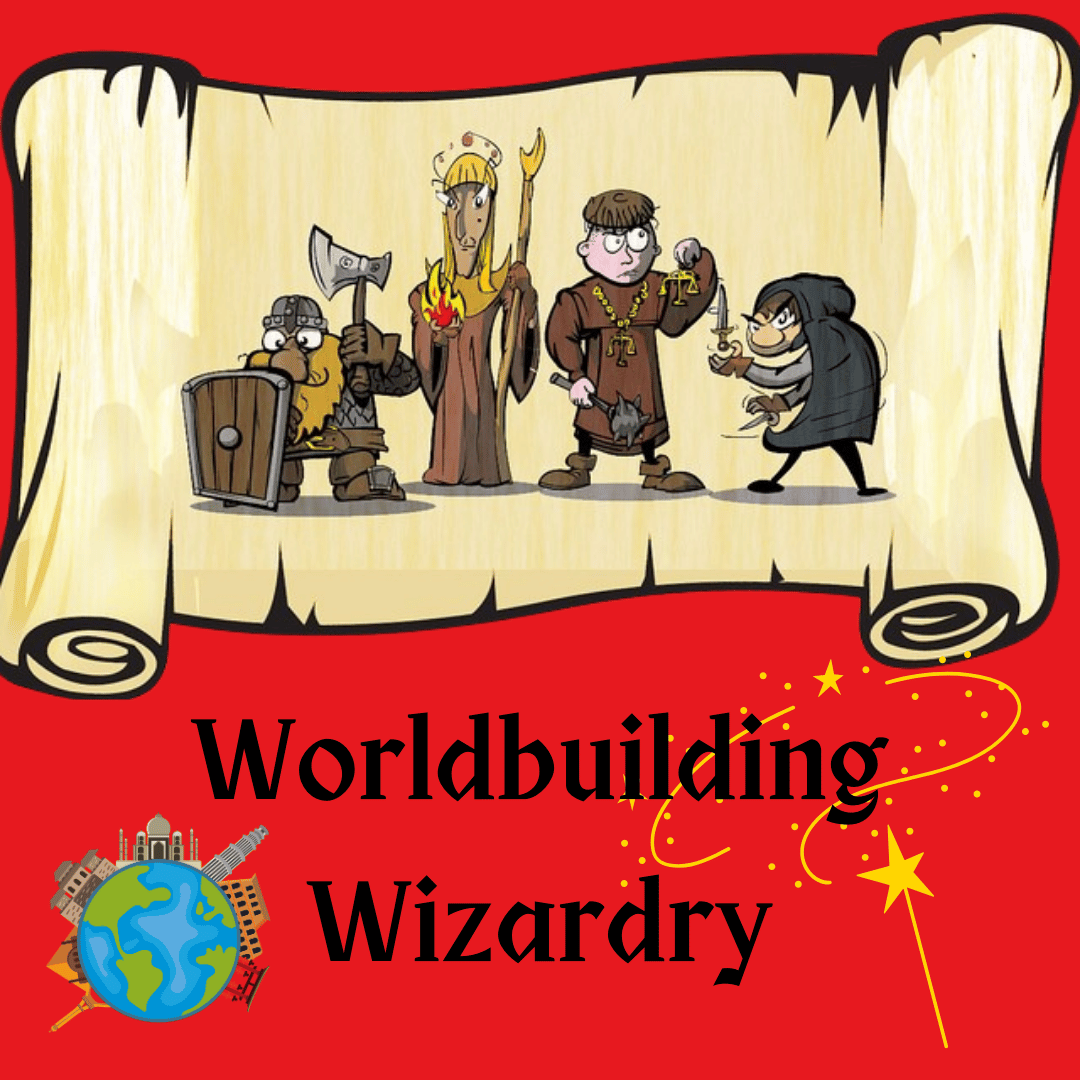 Worldbuilding Wizardry — constructing your setting through tropes, character, setting, culture and style.