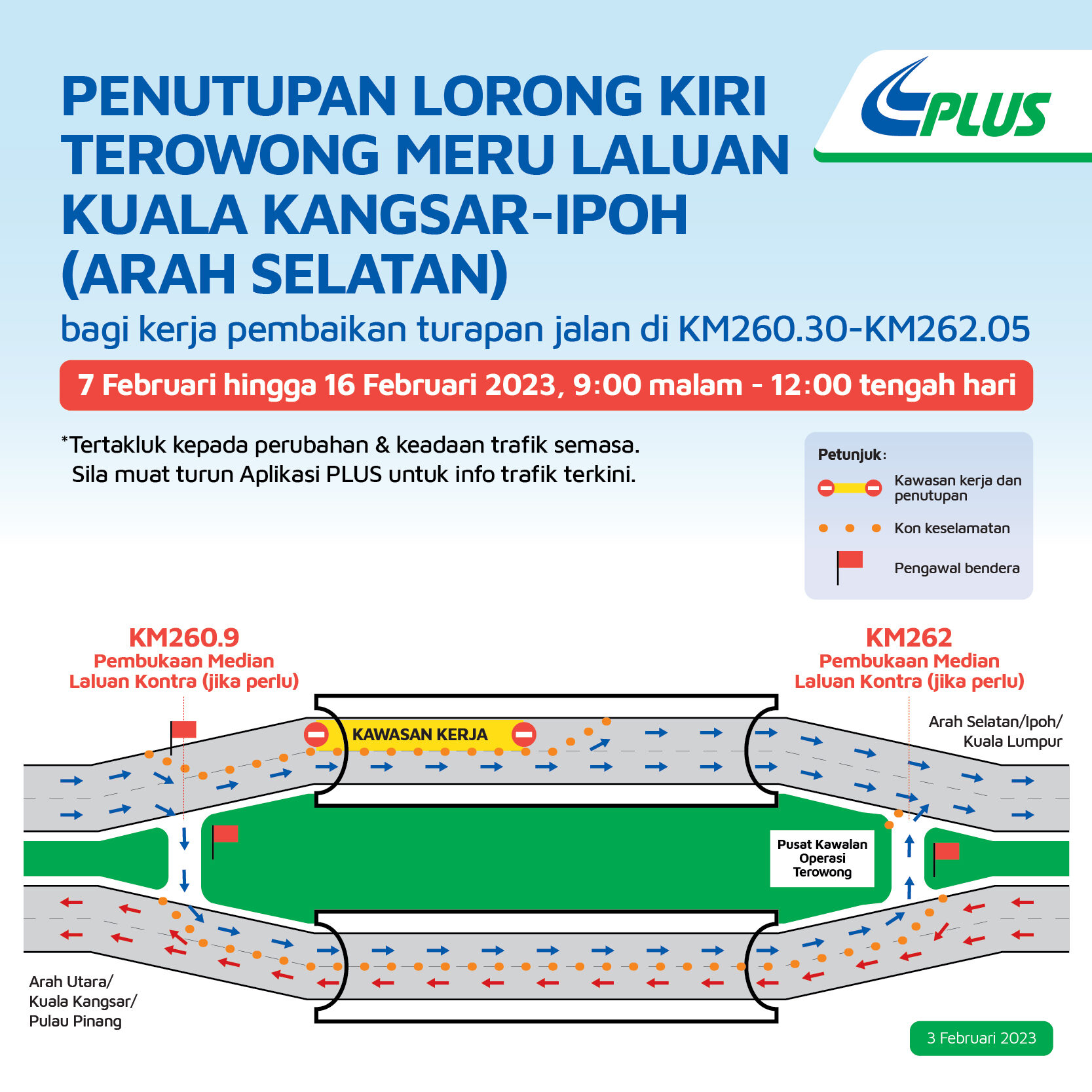 PLUS Meru Tunnel Lane Closure