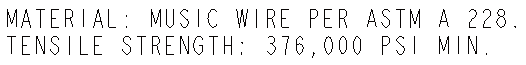 M16/M4 ejector spring material callout from TDP 8448516 specifying music wire per ASTM A228 with a minimum tensile strength of 376,000 psi.