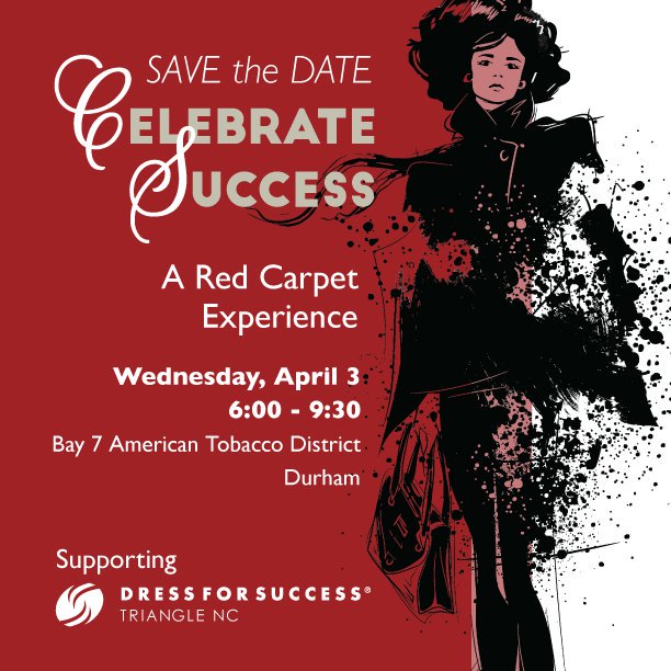 Dress For Success Triangle Nc On Twitter It S Time To Celebrate The 2019 Celebrate Success Event Will Be A Red Carpet Experience Like No Other Come Out And Support An Organization Empowering