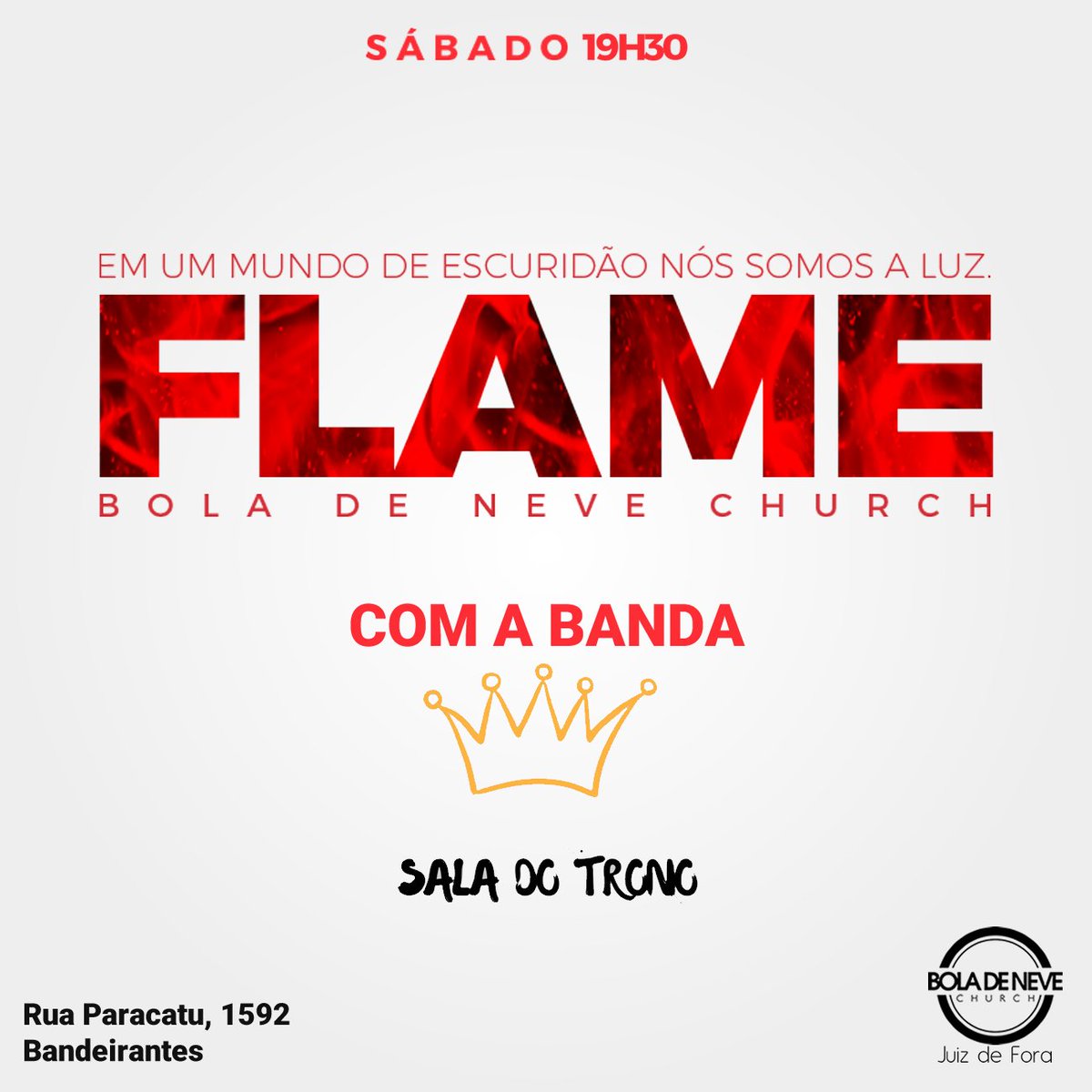 Bola De Neve Jf On Twitter Sabado E Dia De Flame E Este Final De Semana Teremos A Participacao Especial Da Banda Sala Do Trono Convide Um Amigo Https T Co Ga2ztmdodh
