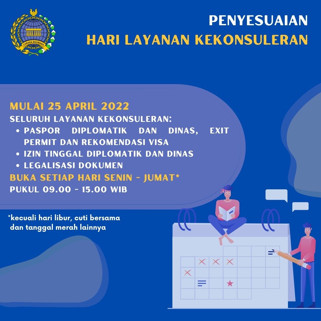 Konsuler Kemlu RI on X: Layanan kekonsuleran mulai beroperasi kembali,  dibuka setiap hari Senin - Jumat dengan jam layanan pukul 09.00 - 15.00  WIB. #layanankekonsuleran #infoprotkons #inidiplomasi  t.coZnvUWVOmff  X