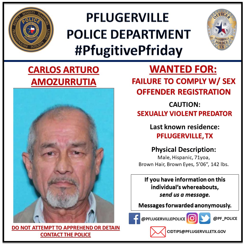 Pflugerville Police on X: #PfugitivePfriday: Pictured subject is wanted for a Felony offense of Failure to Comply with Sex Offender Registration. If you have information on the pictured individual, send us a