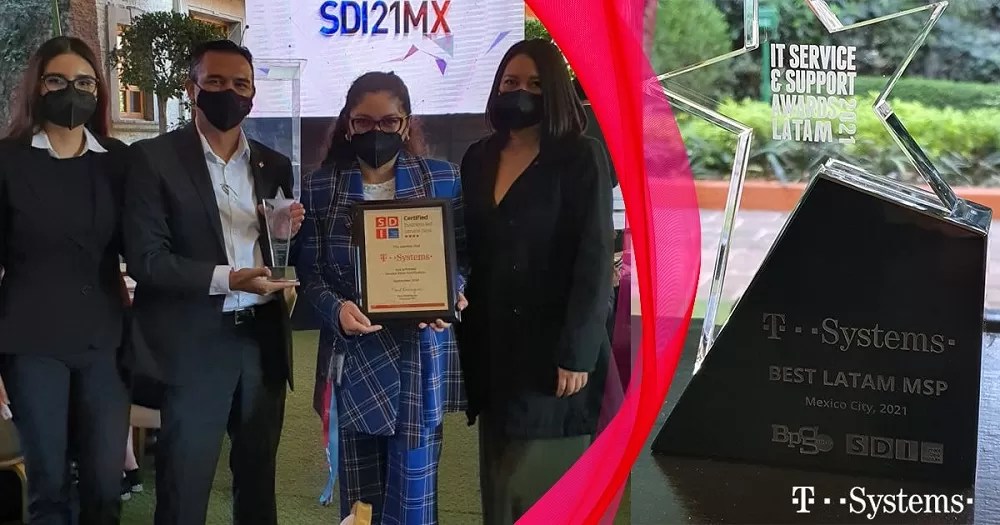 T-Systems México es reconocido como BEST LATAM MANAGE SERVICE PROVIDER 2021 otorgado por The Service Desk Institute