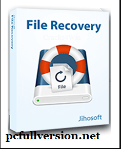 Jihosoft File Recovery Crack