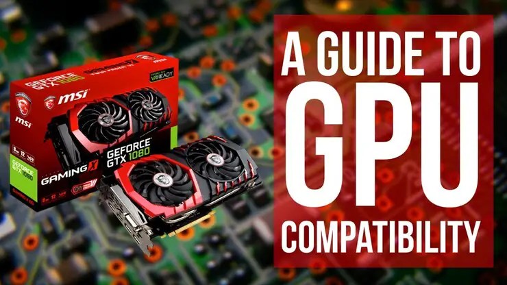 How to check motherboard compatibility with graphic card?