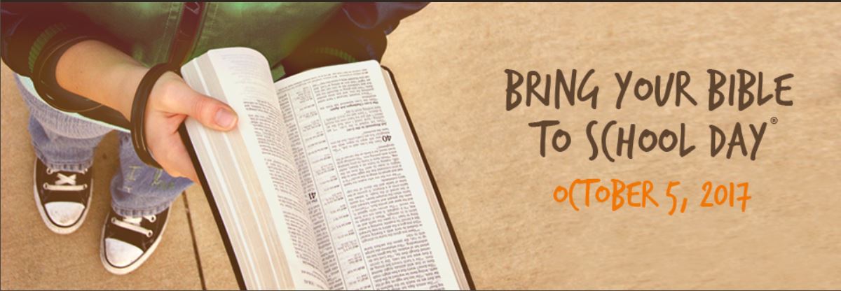 October 5 – Bring Your Bible to School Day