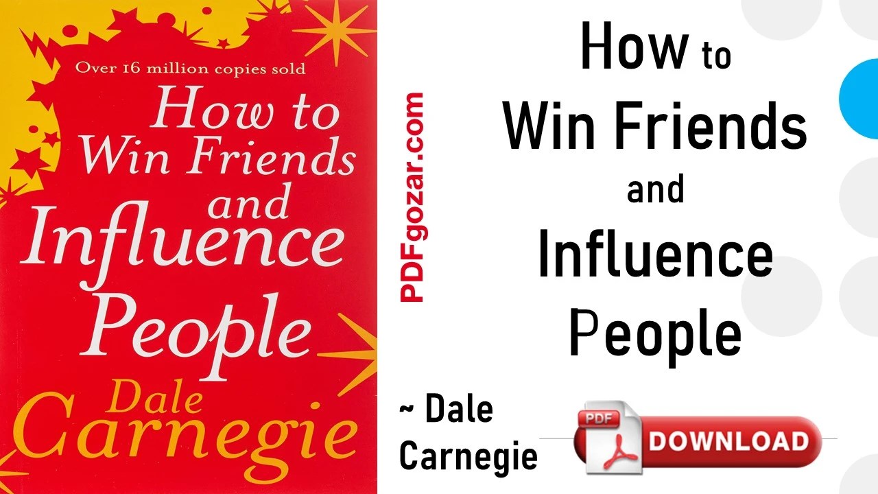 How to Win Friends and Influence People