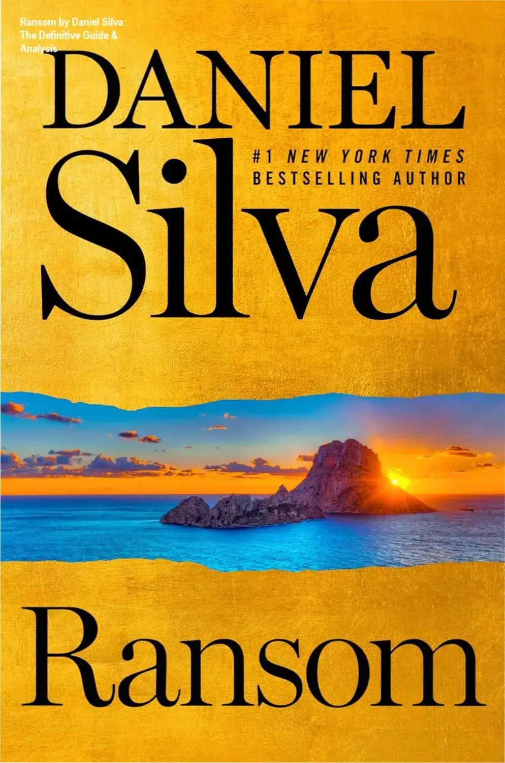 Book cover of Ransom by Daniel Silva featuring Gabriel Allon international spy thriller