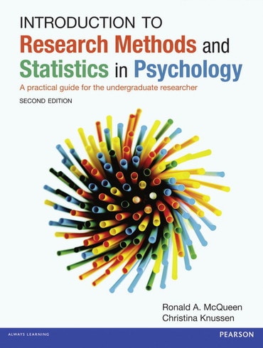 Introduction to Research Methods and Statistics in Psychology: A Practical Guide For The Undergraduate Researcher, 2nd edition
