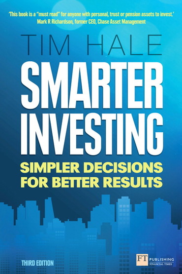 Smarter Investing: Simpler Decisions For Better Results, 3rd edition