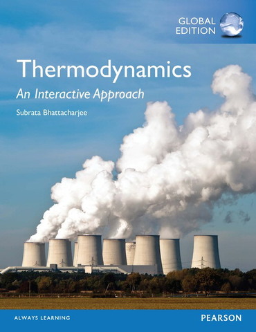 Thermodynamics: An Interactive Approach, Global Edition, 1st edition