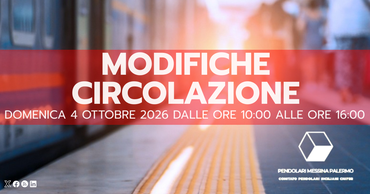 MODIFICHE CIRCOLAZIONE TRENI