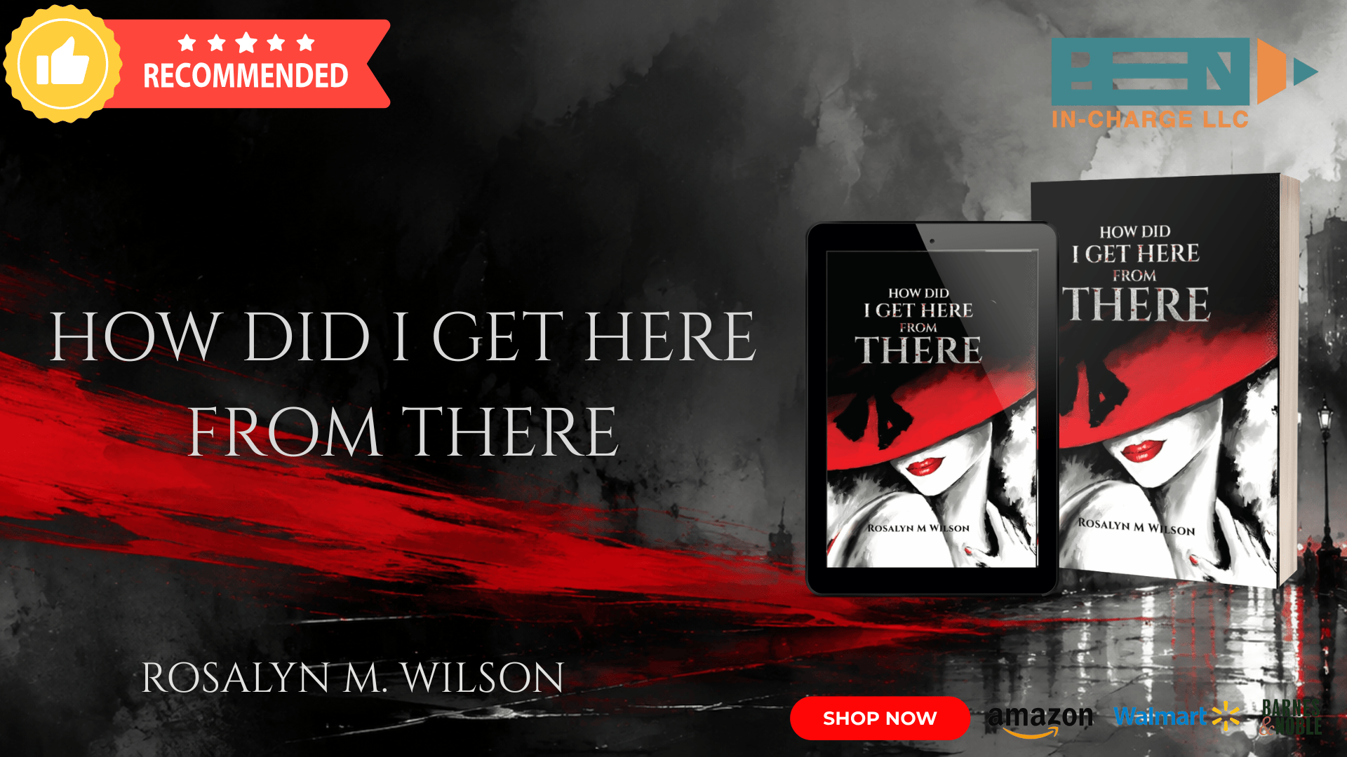 “HOW DID I GET HERE FROM THERE” by Rosalyn Wilson is now live
