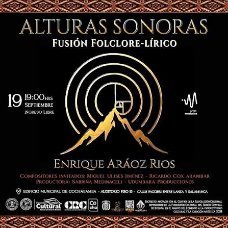 Enrique Aráoz estrena 'Alturas sonoras', ópera y folclore 4 Afiche de la presentación del álbum Alturas sonoras, de Enrique Aráoz