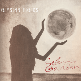 Selene's Garden - Elysian Fields
