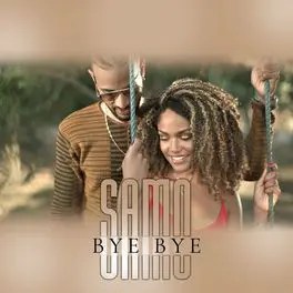 Samo – Bye Bye