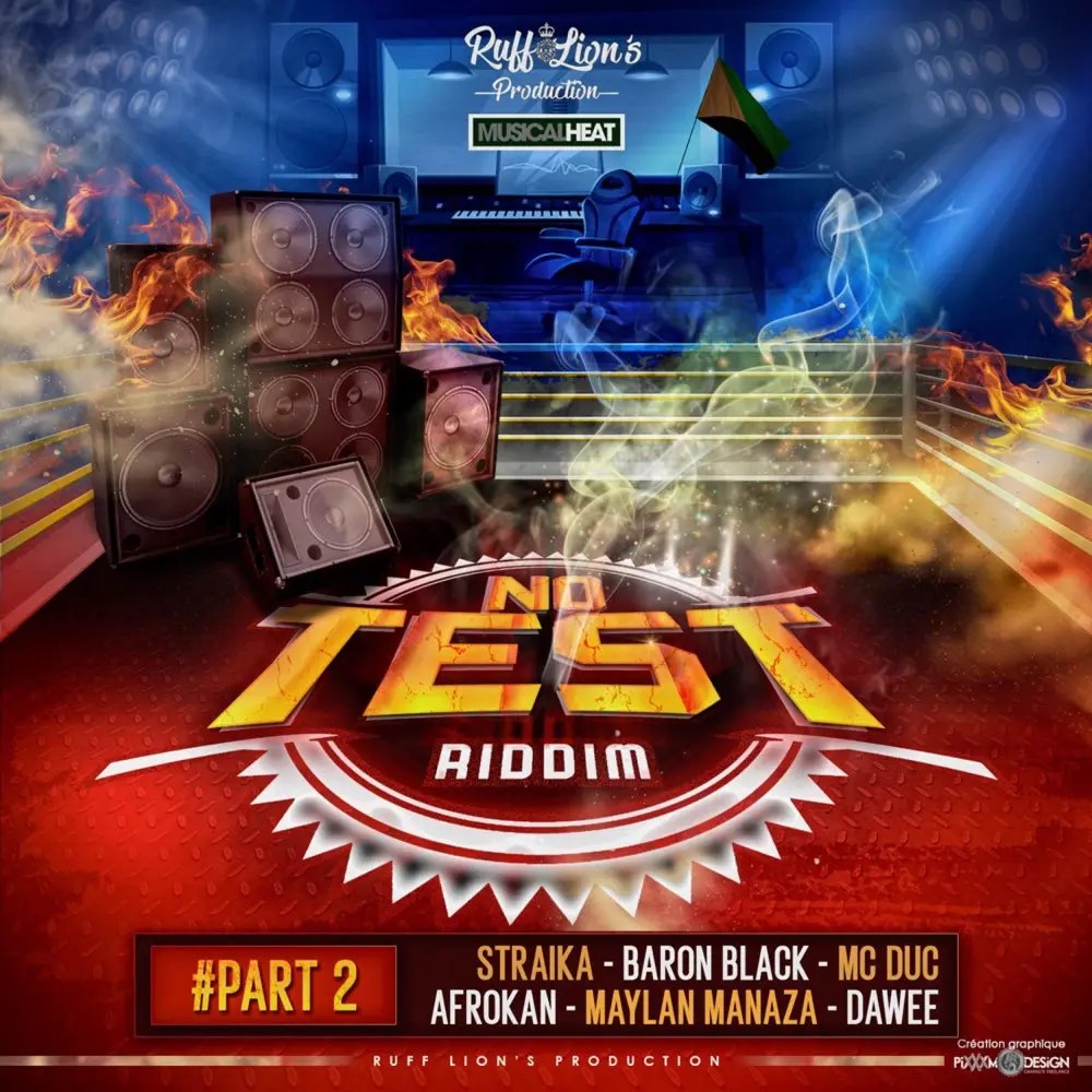 No Test Riddim #2