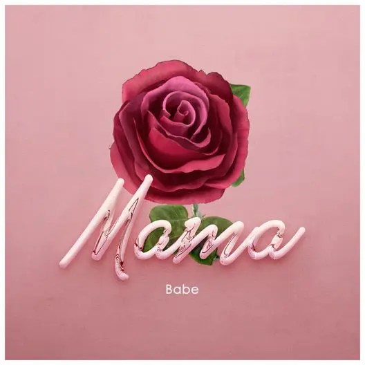 Babe – Mama