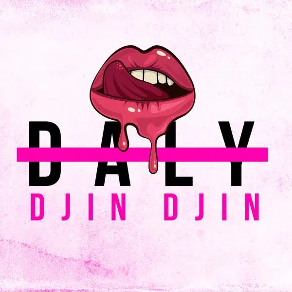 Daly – Djin Djin