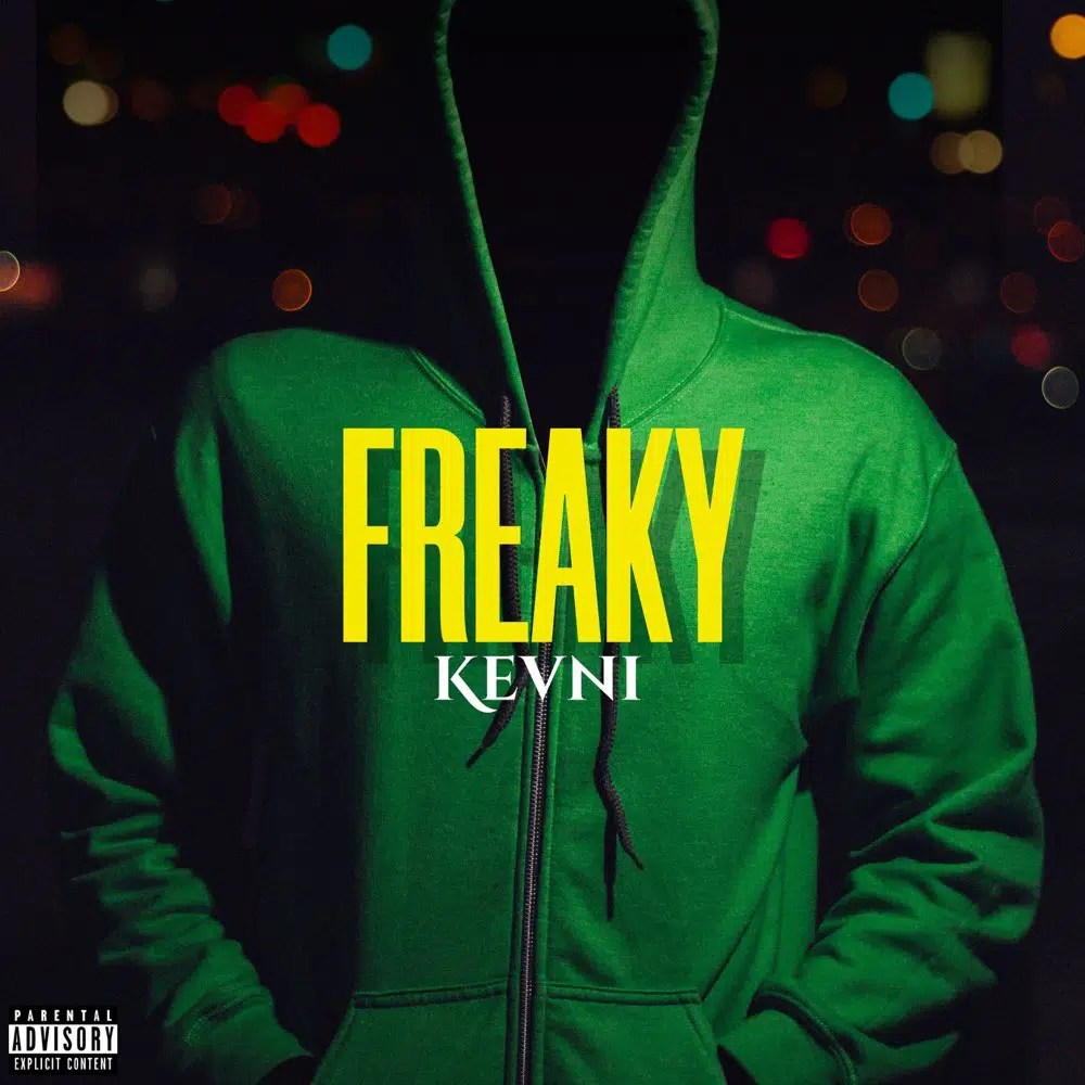 Kevni – Freaky
