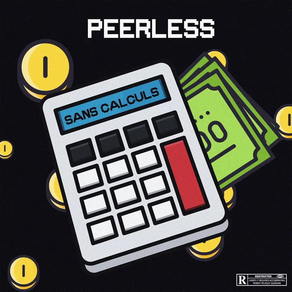 Peerless – Sans Calculs