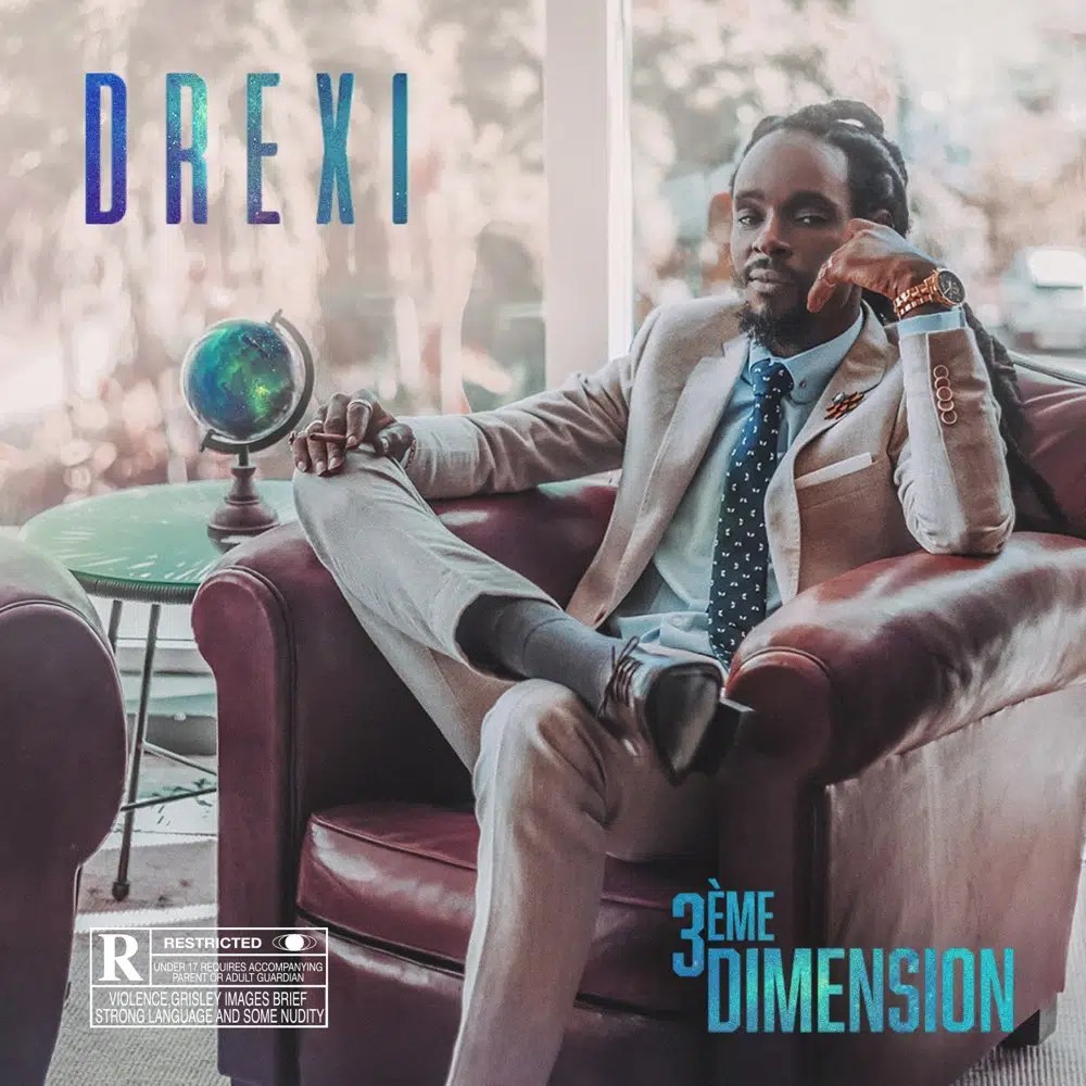 Drexi – 3ème Dimension