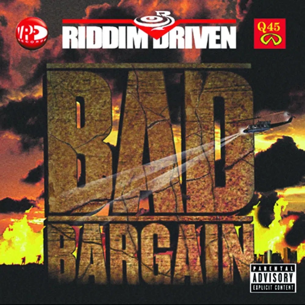 Bad Bargain Riddim