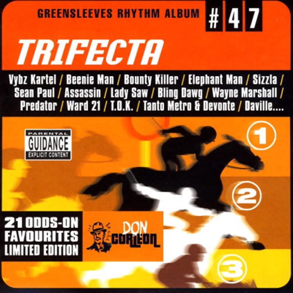 Trifecta Riddim – Greensleeves Rhythm Album #47
