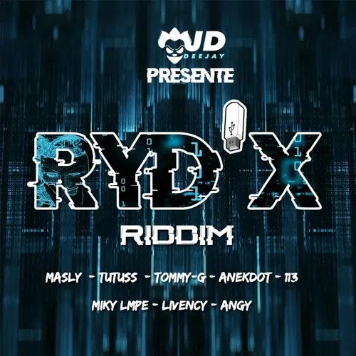 RYD&rsquo;X Riddim
