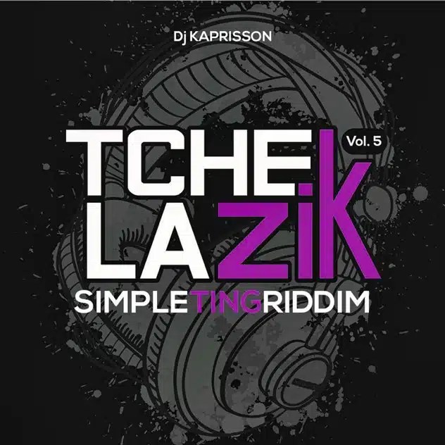 Tchek La Zik Vol.5 – Simple Ting Riddim