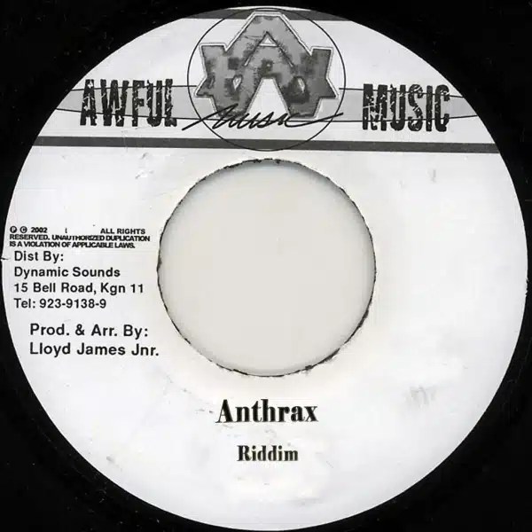 Anthrax Riddim