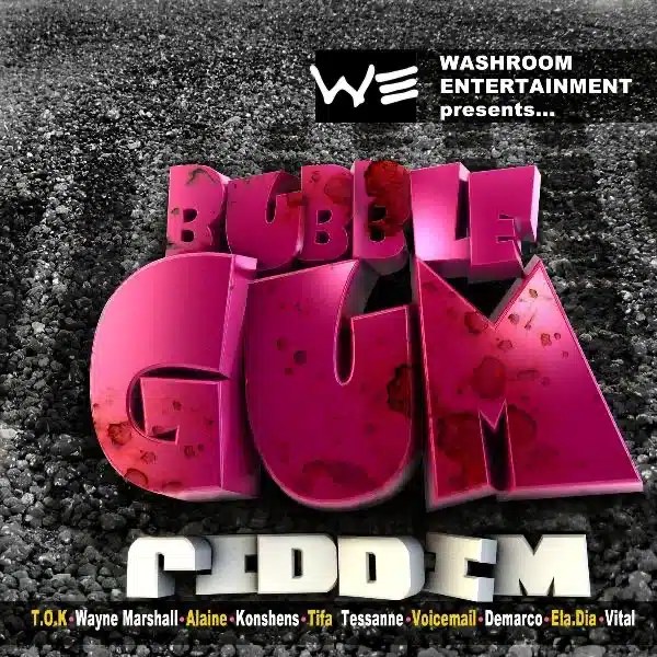 Bubble Gum Riddim
