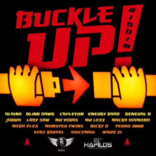 Buckle Up Riddim