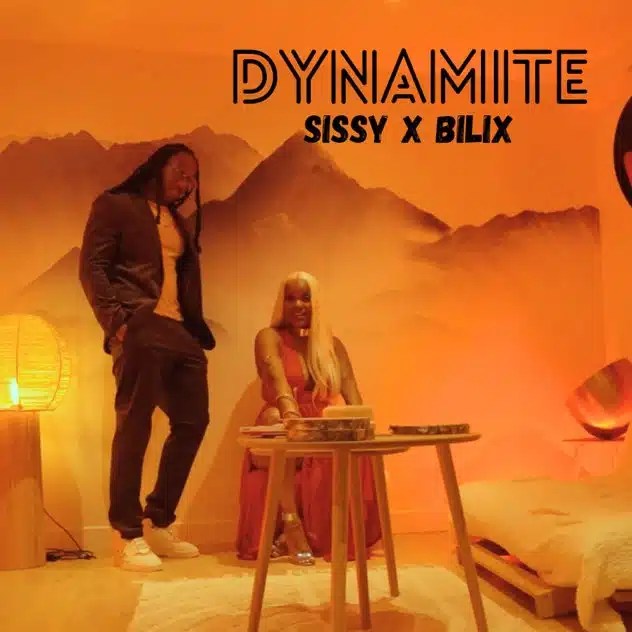 Sissy x Bilix – Dynamite