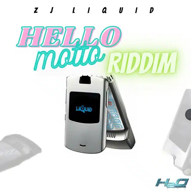 Hello Moto Riddim
